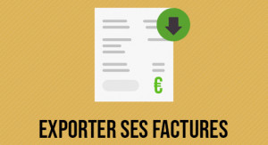 Exporter ses factures